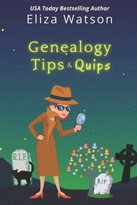 bokomslag Genealogy Tips & Quips