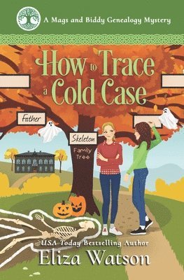 bokomslag How to Trace a Cold Case