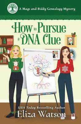 How to Pursue a DNA Clue 1