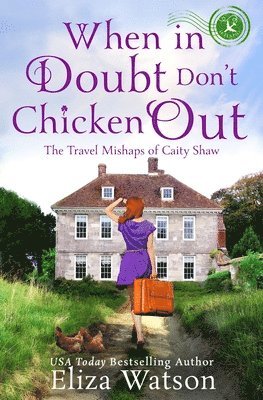 When in Doubt Don't Chicken Out