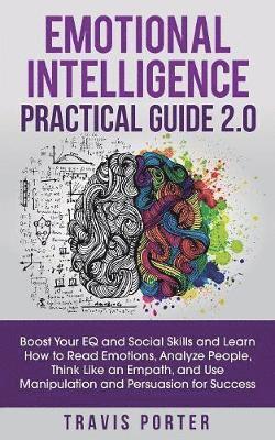 bokomslag Emotional Intelligence Practical Guide 2.0