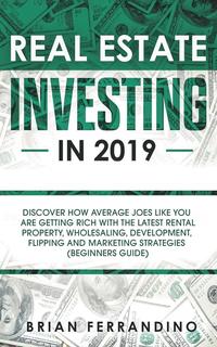 bokomslag Real Estate Investing in 2019