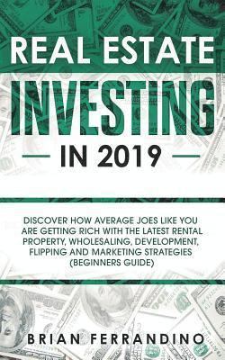 Brian Ferrandino - Real Estate Investing in 2019, Häftad. Tillgänglighet: Lägg i varukorg