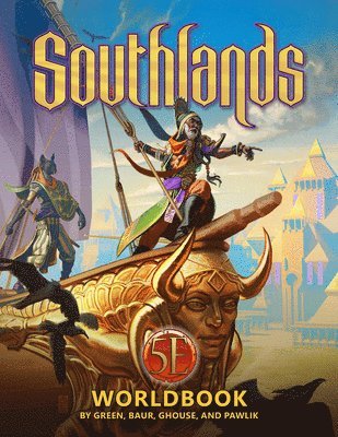 Southlands Worldbook for 5th Edition 1