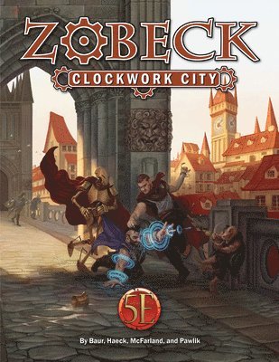Zobeck the Clockwork City Collector's Edition 1