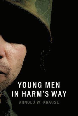 bokomslag Young Men in Harm's Way