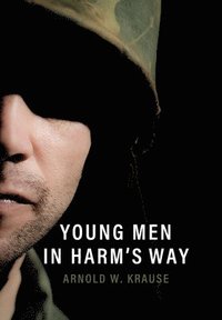 bokomslag Young Men in Harm's Way