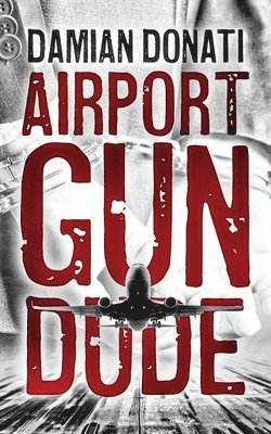 Airport Gun Dude 1