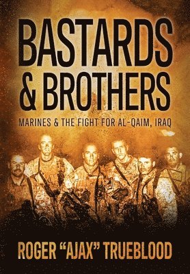 bokomslag Bastards & Brothers