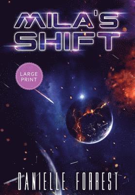 Mila's Shift 1