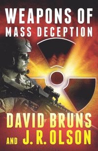bokomslag Olson, J: WEAPONS OF MASS DECEPTION