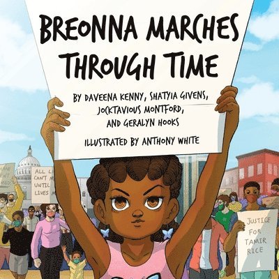 Breonna Marches Through Time 1