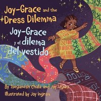 bokomslag Joy-Grace and the Dress Dilemma / Joy-Grace y el dilema del vestido