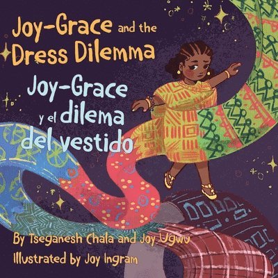 Joy-Grace and the Dress Dilemma / Joy-Grace y el dilema del vestido 1