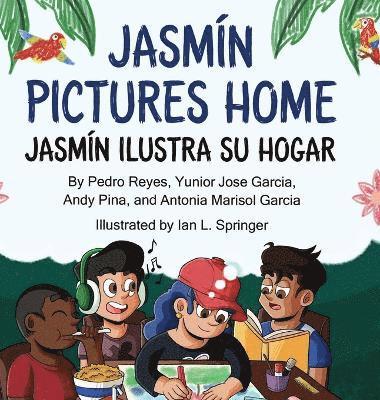 bokomslag Jasmín Pictures Home / Jasmín ilustra su hogar
