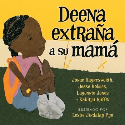 Deena extraña a su mamá 1