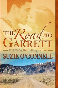 bokomslag The Road to Garrett