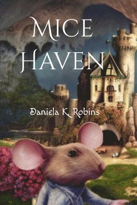 Mice Haven 1