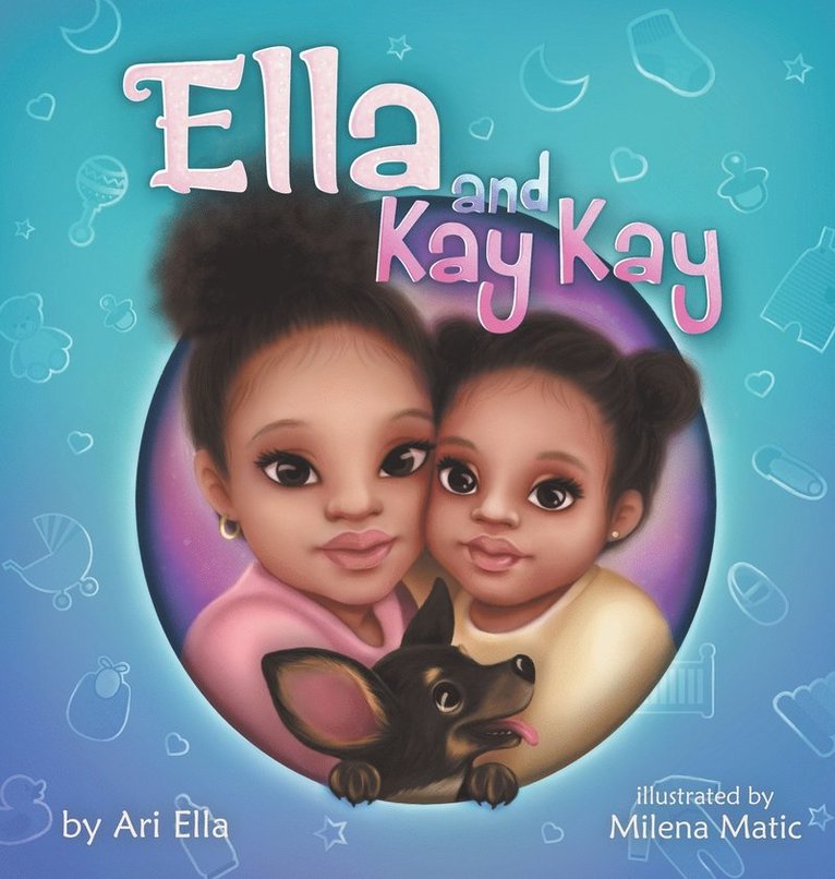 Ella and Kay Kay 1