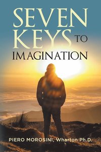 bokomslag Seven Keys To Imagination