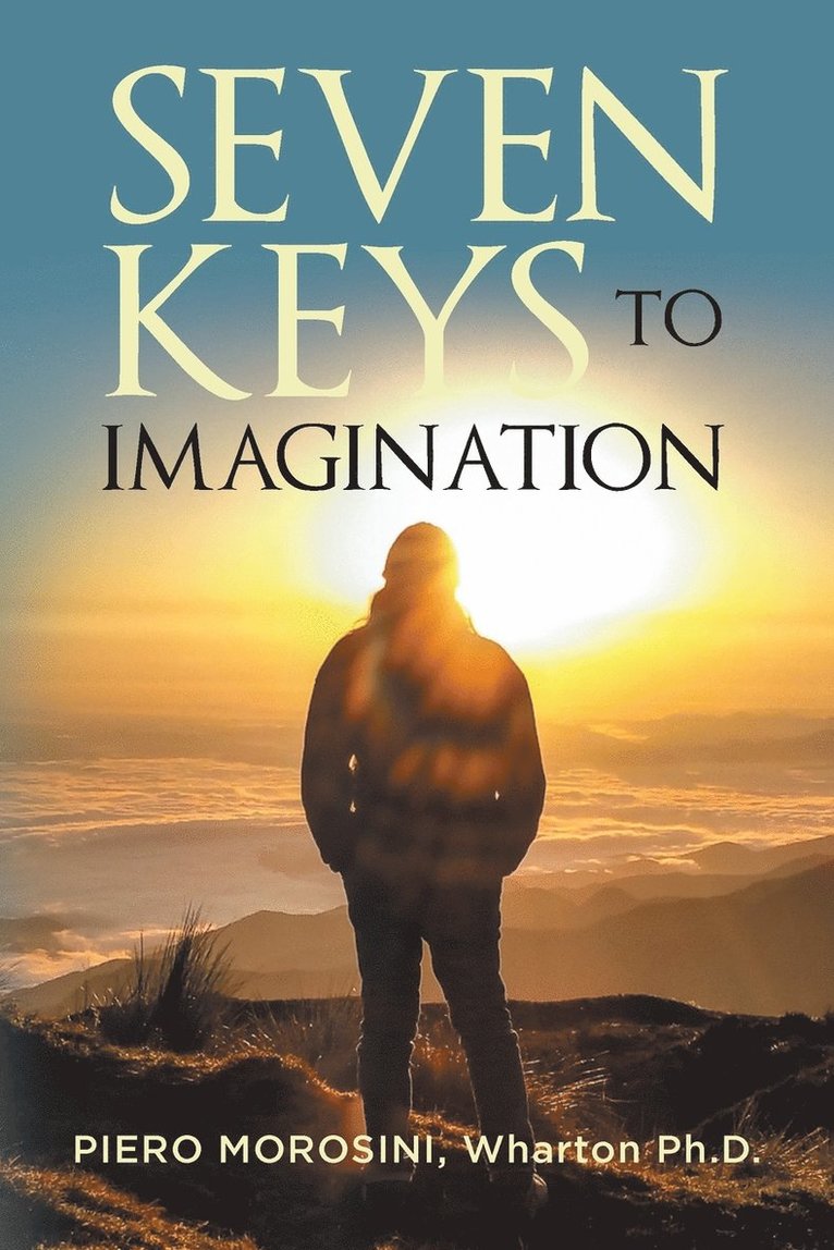 Piero Morosini, Piero, Morosini - Seven Keys To Imagination, Häftad