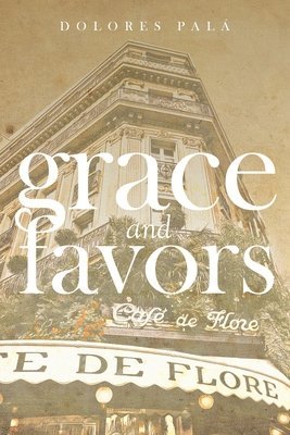 Grace and Favors 1