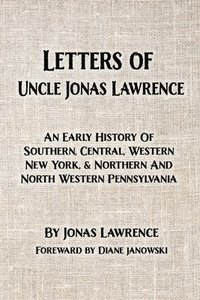 bokomslag Letters of Uncle Jonas Lawrence