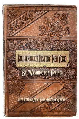 Washington Irving, Diane Janowski - Knickerbocker's History of New York, Häftad