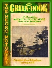 bokomslag The Negro Motorist Green Book 1947