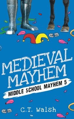 Medieval Mayhem 1