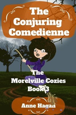 Anne Hagan - Conjuring Comedienne, Häftad