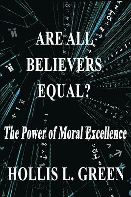 Are All Believers Equal? 1