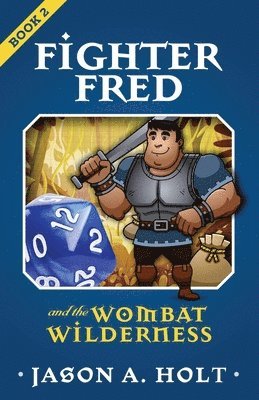 bokomslag Fighter Fred and the Wombat Wilderness