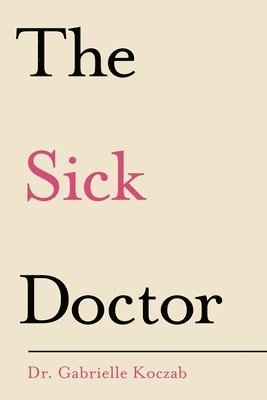 bokomslag Sick Doctor