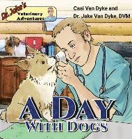 bokomslag Dr. Jake's Veterinary Adventures: A Day with Dogs