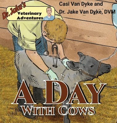 bokomslag Dr. Jake's Veterinary Adventures