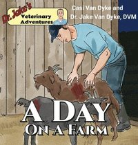 bokomslag Dr. Jake's Veterinary Adventures: A Day on a Farm