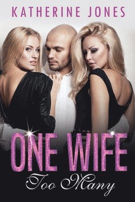 One Wife Too Many 1