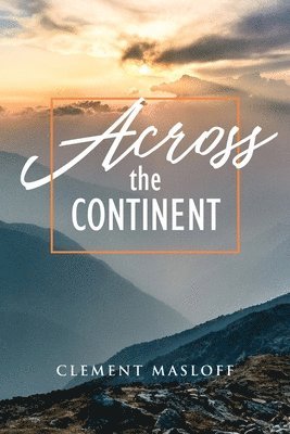 Across the Continent 1