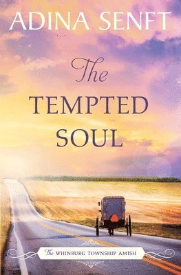 Adina Senft - Tempted Soul, Häftad