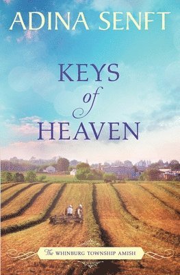 Adina Senft - Keys of Heaven, Häftad