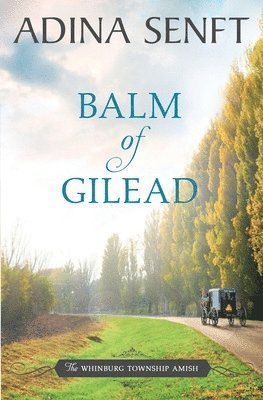 bokomslag Balm of Gilead