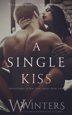 W Winters, Willow Winters - Single Kiss, Häftad