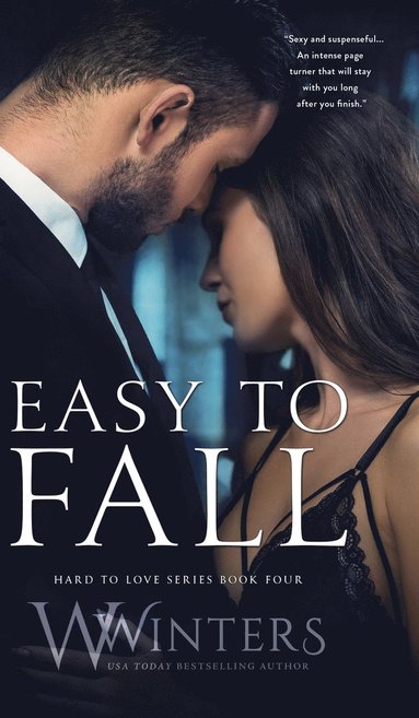 W Winters, Willow Winters - Easy to Fall, Inbunden