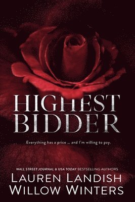 Lauren Landish, Willow Winters - Highest Bidder Collection, Häftad