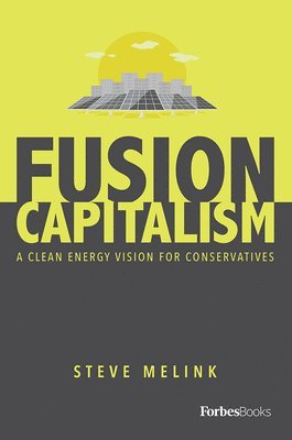 Fusion Capitalism 1