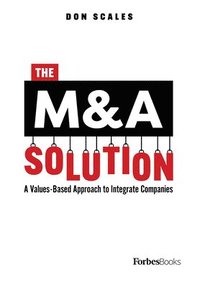 bokomslag The M&A Solution