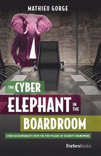 bokomslag Cyber-Elephant in the Boardroom