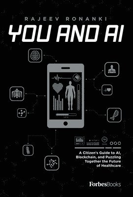 Rajeev Ronanki - You And AI, Inbunden