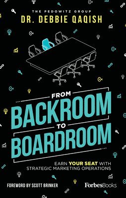 bokomslag From Backroom to Boardroom